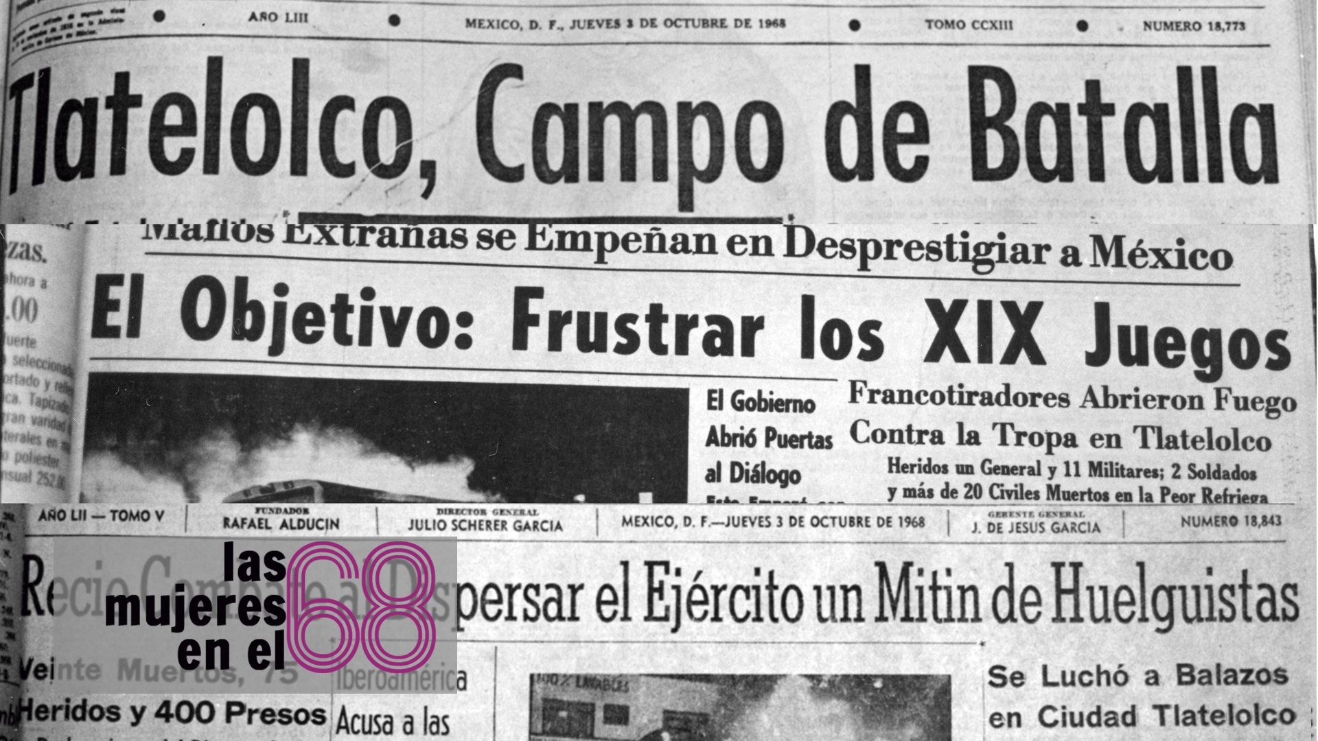 La crueldad del 68 cobijada por un cerco mediático