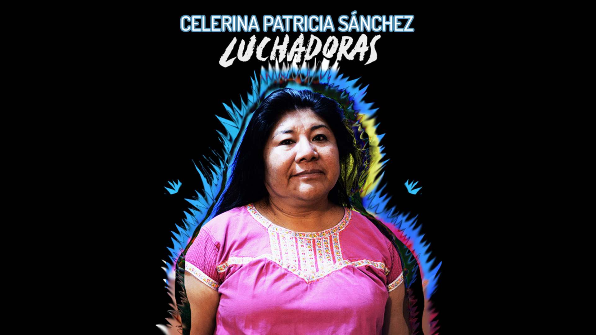 ¡Genias! Celerina Patricia Sánchez: Poetas indígenas